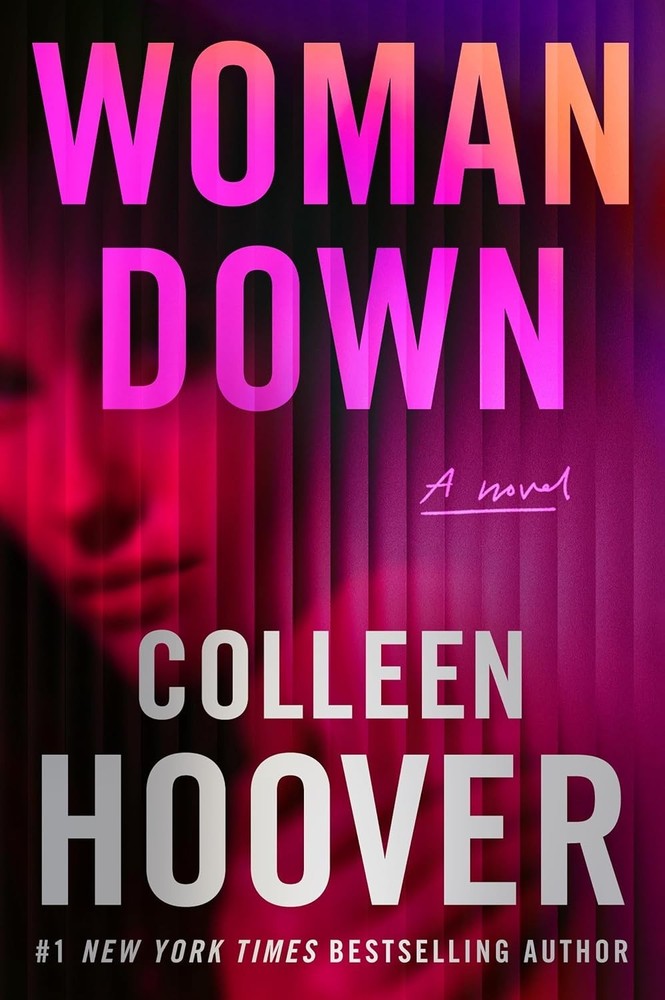 Woman Down : A Novel by Colleen Hoover (2026, Paperback)