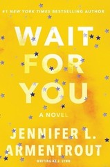 J. Lynn Wait for You (Paperback)