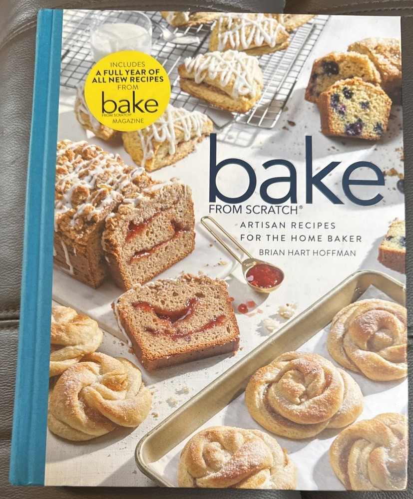 Bake from Scratch : Artisan Recipes for the Home Baker, Hardcover by Hoffman NEW