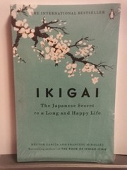 Ikigai: The Japanese secret to a long and happy life – Paperback New Sealed
