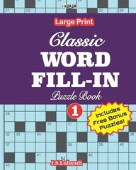 J S Lubandi Classic WORD FILL-IN Puzzle Book; Vol.1 (Paperback)