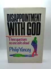 Philip Yancey Disappointment With God Hardcover DJ 1988 Christian Zondervan