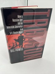 Treason by bill powell 2002 hardback/dust jacket. AC