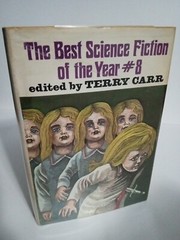 The Best Science Fiction of the Year #8 by Terry Carr – 1979 Del Rey BCE