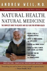 Andrew T. Weil Natural Health, Natural Medicine (Paperback) (UK IMPORT)