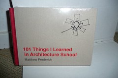 101 Things I Learned in Architecture School (MIT Press), Frederick, Matthew, 978
